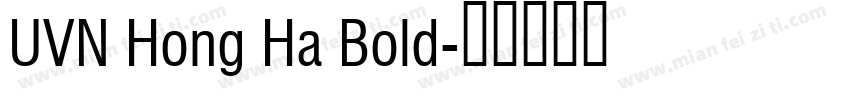 UVN Hong Ha Bold字体转换